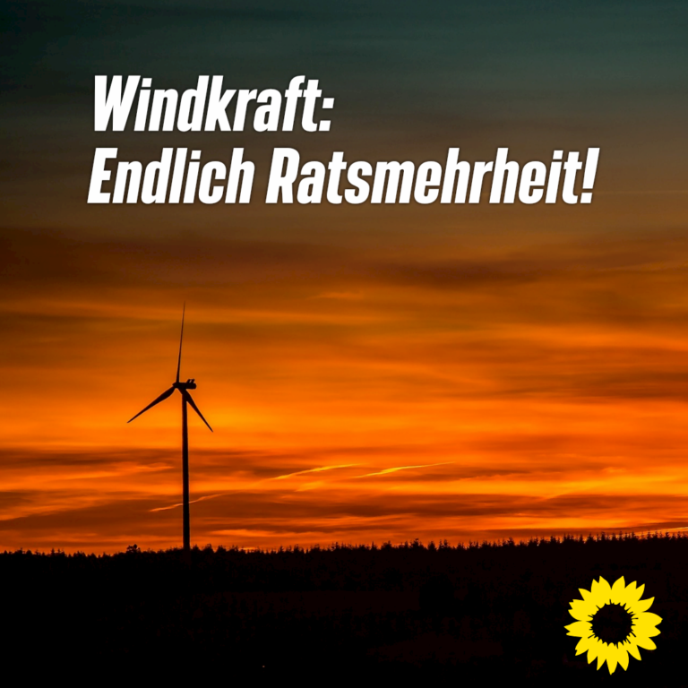 Windkraft: Endlich Ratsmehrheit!